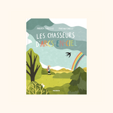 Livre "Les chasseurs d’arcs-en-ciel" | PALOMITA