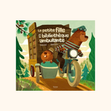 Livre "La petite fille et la bibliothèque ambulante" | ÉDITIONS KIMANE