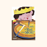 Livre "Le roi, c’est moi !" | PALOMITA