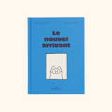 Livre "Le nouvel arrivant" | MARCEL & JOACHIM