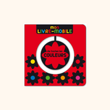 Mon livre-mobile de toutes les couleurs | ALBIN MICHEL