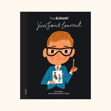 Livre Petit & Grand Yves Saint Laurent | Éditions Kimane